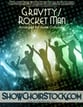 Gravity/Rocket Man Digital File choral sheet music cover